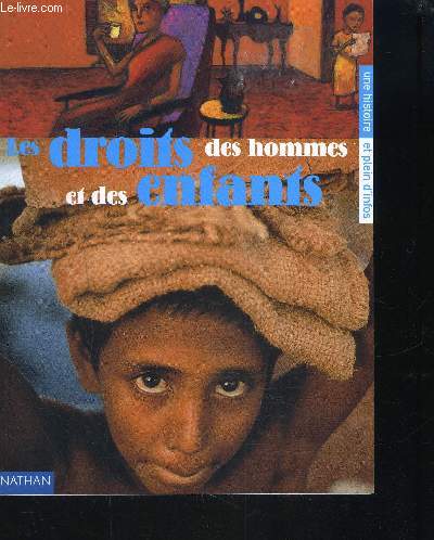 LES DROITS DES HOMMES ET DES ENFANTS / COLLECTION MEGASCOPE