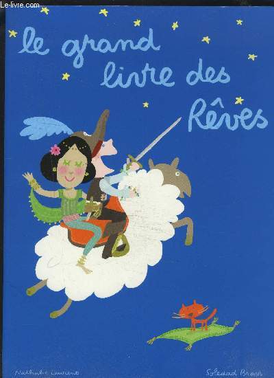 LE GRAND LIVRE DES REVES