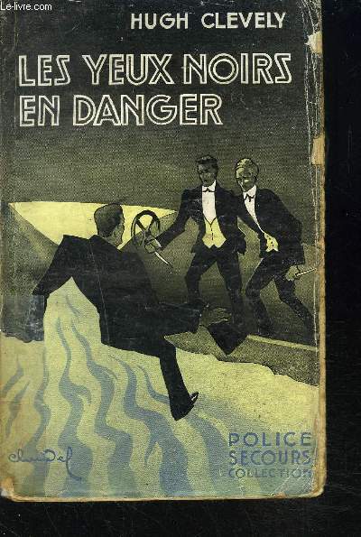 LES YEUX NOIRS EN DANGER