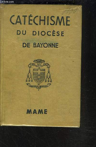 CATECHISME DU DIOCESE DE BAYONNE