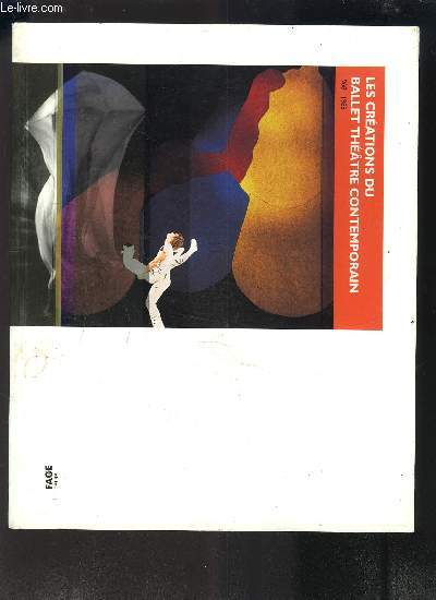 LES CREATIONS DU BALLET THEATRE CONTEMPORAIN