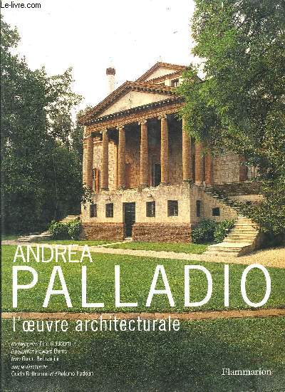 ANDREA PALLADIO L OEUVRE ARCHITECTURALE