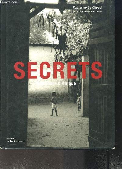 SECRETS- FETICHES D AFRIQUE