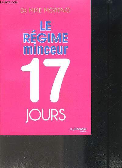 LE REGIME MINCEUR- 17 JOURS