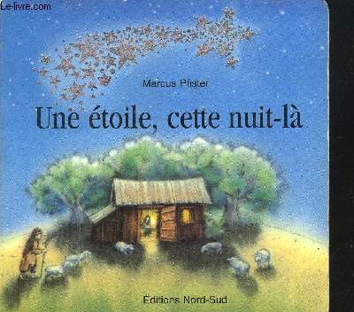 UNE ETOILE, CETTE NUIT LA