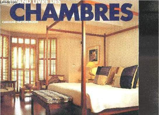 LE GRAND LIVRE DES CHAMBRES