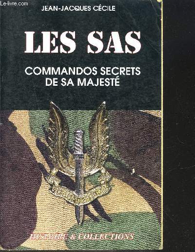 LES SAS- COMMANDOS SECRETS DE SA MAJESTE- COLLECTION ACTIONS SPECIALES