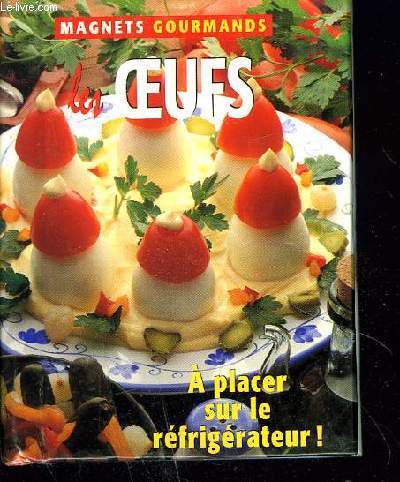 LES OEUFS- COLLECTION MAGNETS GOURMANDS