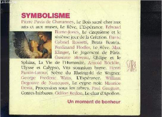 SYMBOLISME- UN MOMENT DE BONHEUR