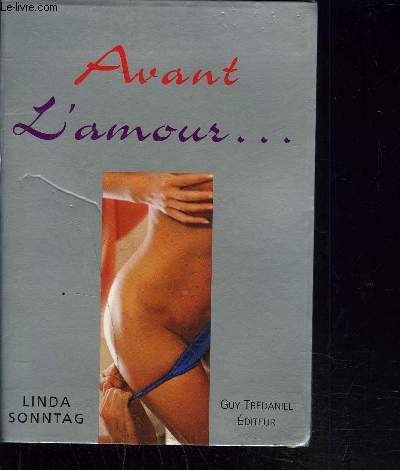 AVANT L AMOUR...