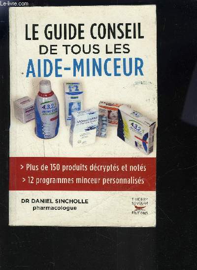 LE GUIDE CONSEIL DE TOUS LES AIDE-MINCEUR