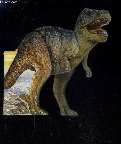 LE TYRANNOSAURE