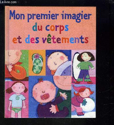 MON PREMIER IMAGIER DU CORPS ET DES VETEMENTS