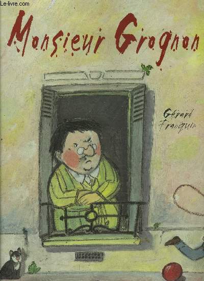 MONSIEUR GROGNON