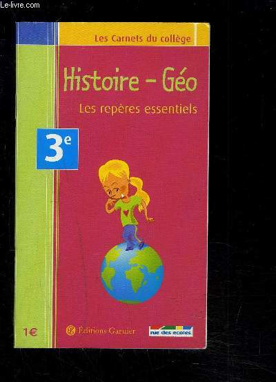 HISTOIRE- GEO/ LES REPERES ESSENTIELS- 3EME