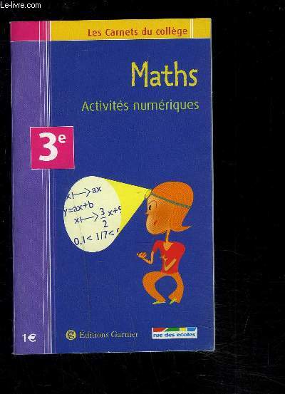 MATHS/ ACTIVITES NUMERIQUES- 3EME