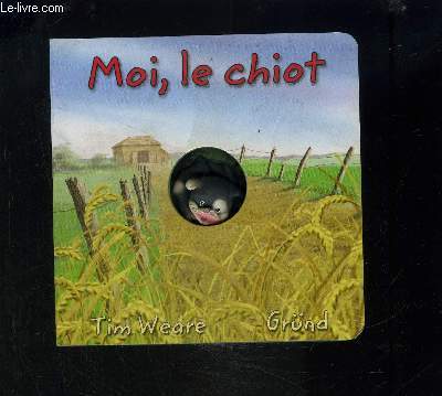 MOI, LE CHIOT