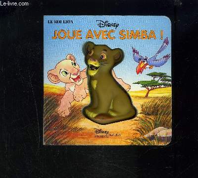 JOUE AVEC SIMBA! / LE ROI LION