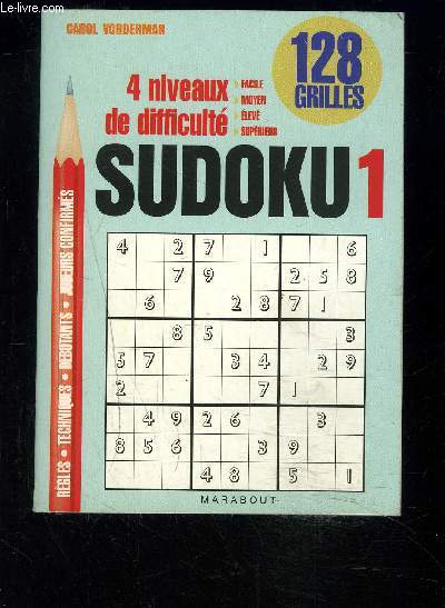 SUDOKU 1- 128 GRILLES- 4 NIVEAUX DE DIFFICULTE