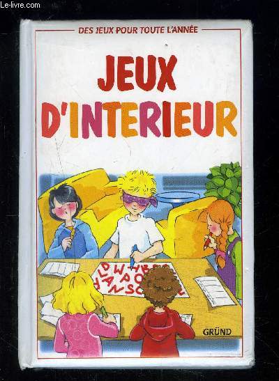 JEUX D INTERIEUR- DES JEUX POUR TOUTE L ANNEE