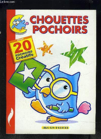 CHOUETTES POCHOIRS- AVEC 20 POCHOIRS CREATIFS