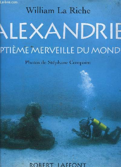 ALEXANDRIE SEPTIEME MERVEILLE DU MONDE