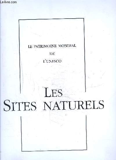 LES SITES NATURELS LE PATRIMOINE MONDIAL DE L UNESCO