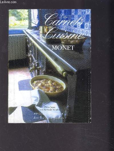 LES CARNETS DE CUISINE DE MONET- POIDS PLUME- LES LIVRES A POSTER