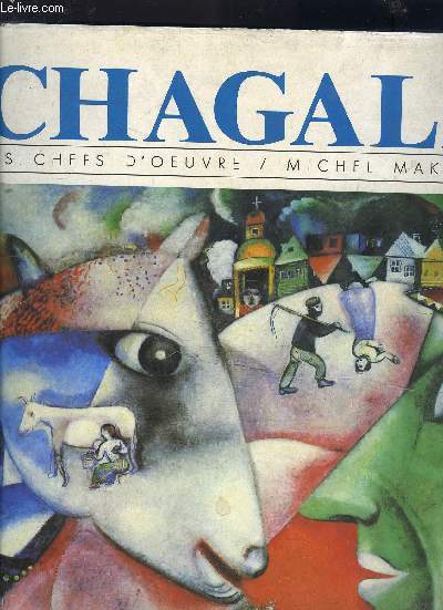 CHAGALL LES CHEFS D OEUVRE MAKARIUS MICHEL