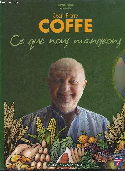 JEAN PIERRE COFFE CE QUE NOUS MANGEONS- COLLECTION A MANGER ET A BOIRE- AVEC DVD INCLUS