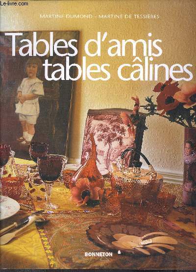 TABLES D AMIS TABLES CALINES