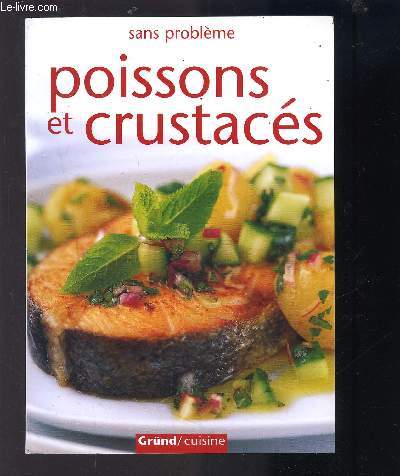 POISSONS ET CRUSTACES SANS PROBLEME