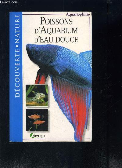 POISSONS D AQUARIUM D EAU DOUCE DECOUVERTE NATURE AQUARIOPHILIE