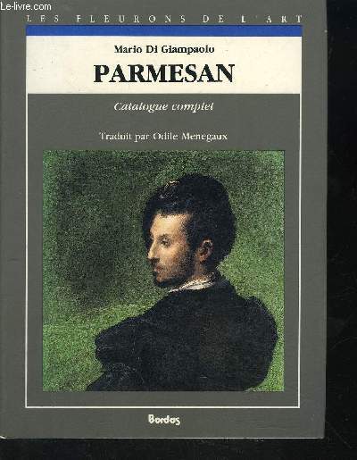 PARMESAN CATALOGUE COMPLET COLLECTION LES FLEURONS DE L ART