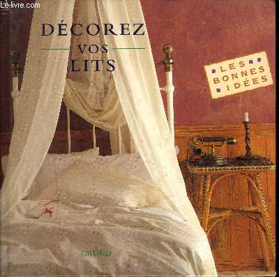 DECOREZ VOS LITS