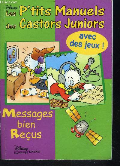 LES PETITS MANUELS DES CASTORS JUNIORS / MESSAGES BIEN RECUS