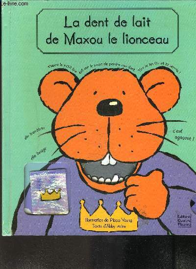 LA DENT DE LAIT DE MAXOU LE LIONCEAU