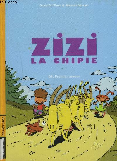 ZIZI LA CHIPIE N 3 PREMIER AMOUR