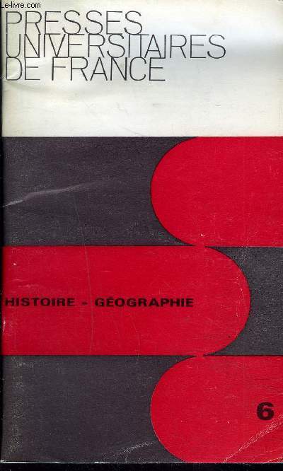 PRESSES UNIVERSITAIRES DE FRANCE - HISTOIRE GEOGRAPHIE