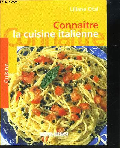 CONNAITRE LA CUISINE ITALIENNE