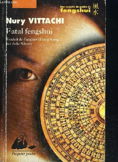 FATAL FENGSHUI ENQUETE DU MAITRE DE FENGSHUI