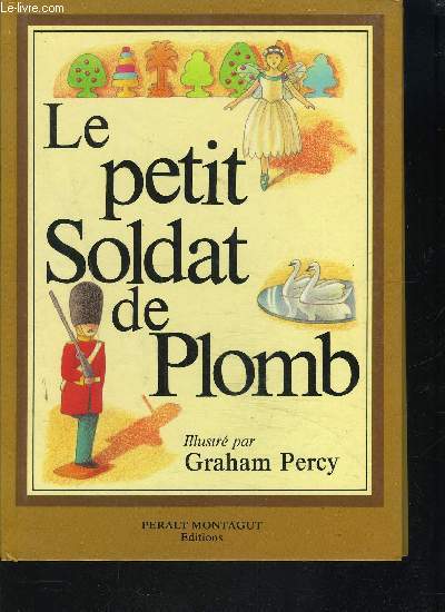 LE PETIT SOLDAT DE PLOMB