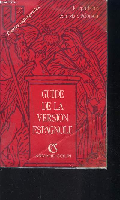 GUIDE DE LA VERSION ESPAGNOLE - SEPTIEME EDITION