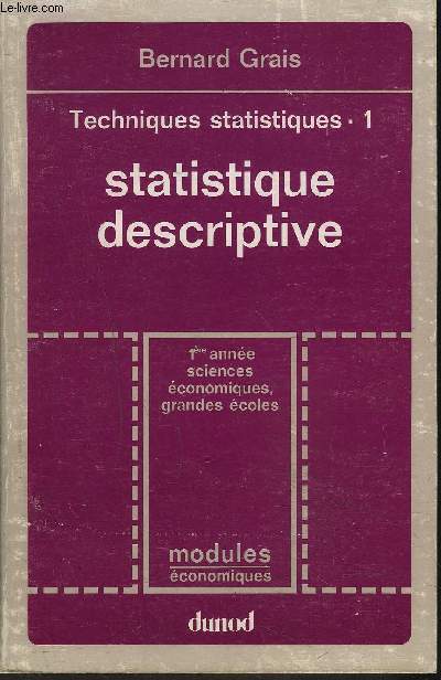 STATISTIQUE DESCRIPTIVE - 1ERE ANNEE SCIENCES, ECONOMIQUES GRANDES ECOLES.