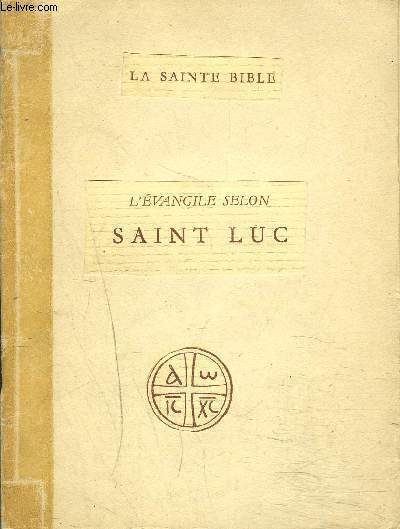 L'EVANGILE SELON SAINT LUC