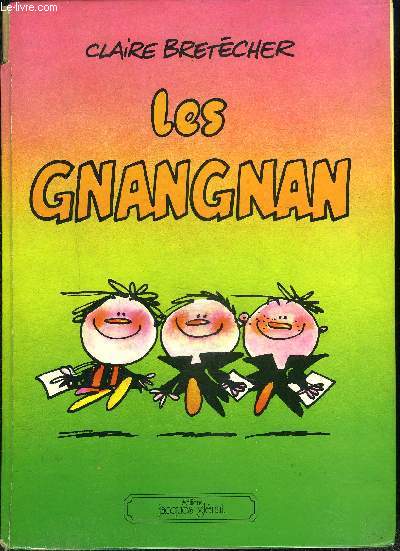 LES GNANGNAN