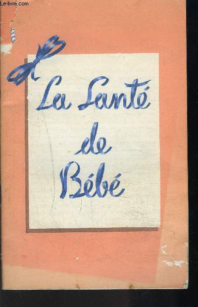 LA SANTE DE BEBE