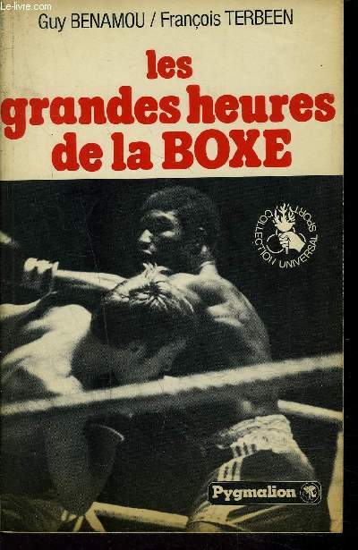 LES GRANDE HEURES DE LA BOXE
