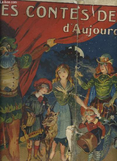 LES CONTES DE FEES D'AUJOURD'HUI