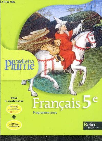 L'OEIL ET LA PLUME francais 5 programme 2010